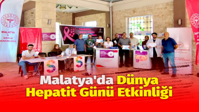 Malatya İl Sağlık Müdürlüğü, 28 Temmuz Dünya Hepatit Günü kapsamında