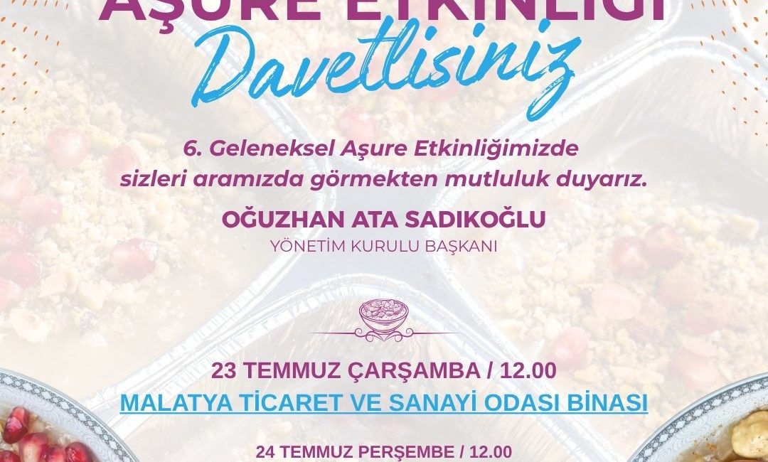 Malatya TSO’dan Geleneksel Aşure Etkinliği Malatya Ticaret ve Sanayi Odası (MTSO), toplumsal birlik ve beraberliğin
