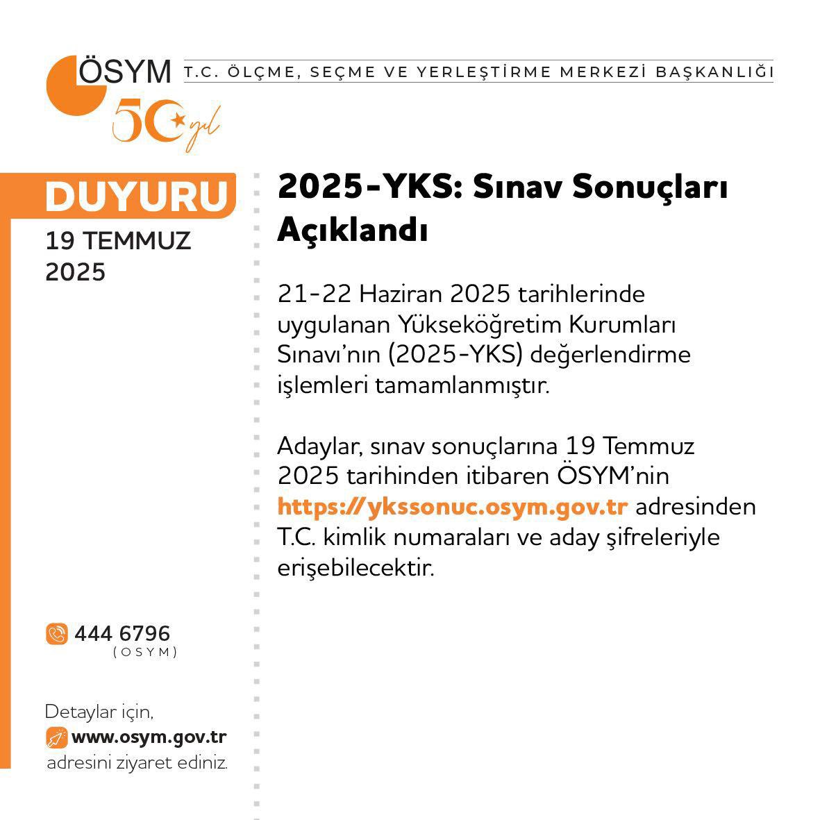 2025-YKS: Sınav Sonuçları Açıklandı 21-22 Haziran 2025 tarihlerinde uygulanan Yükseköğretim Kurumları