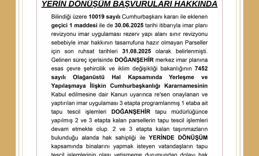Doğanşehir Belediyesi, 10019 sayılı Cumhurbaşkanı kararıyla eklenen geçici 1. madde
