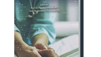 İstanbul Tıp Kitabevi tarafından yayımlanan “Palyatif Bakımda Dijital Dönüşüm” kitabı