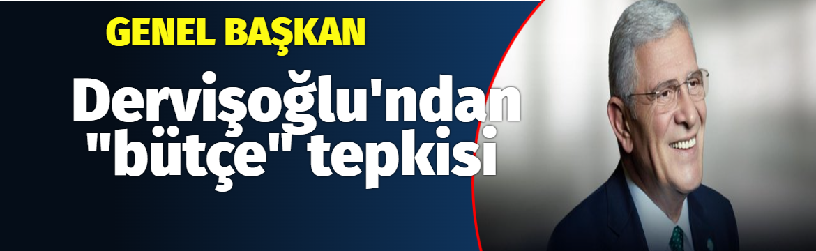 İYİ Parti Genel Başkanı Dervişoğlu,