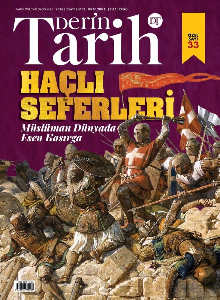 📚 DERİN TARİH 33. ÖZEL SAYISI RAFLARDA!KAPAK KONUSU: Haçlı Seferleri