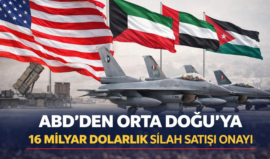 WASHINGTON – ABD yönetimi, Birleşik Arap Emirlikleri (BAE), Kuveyt ve